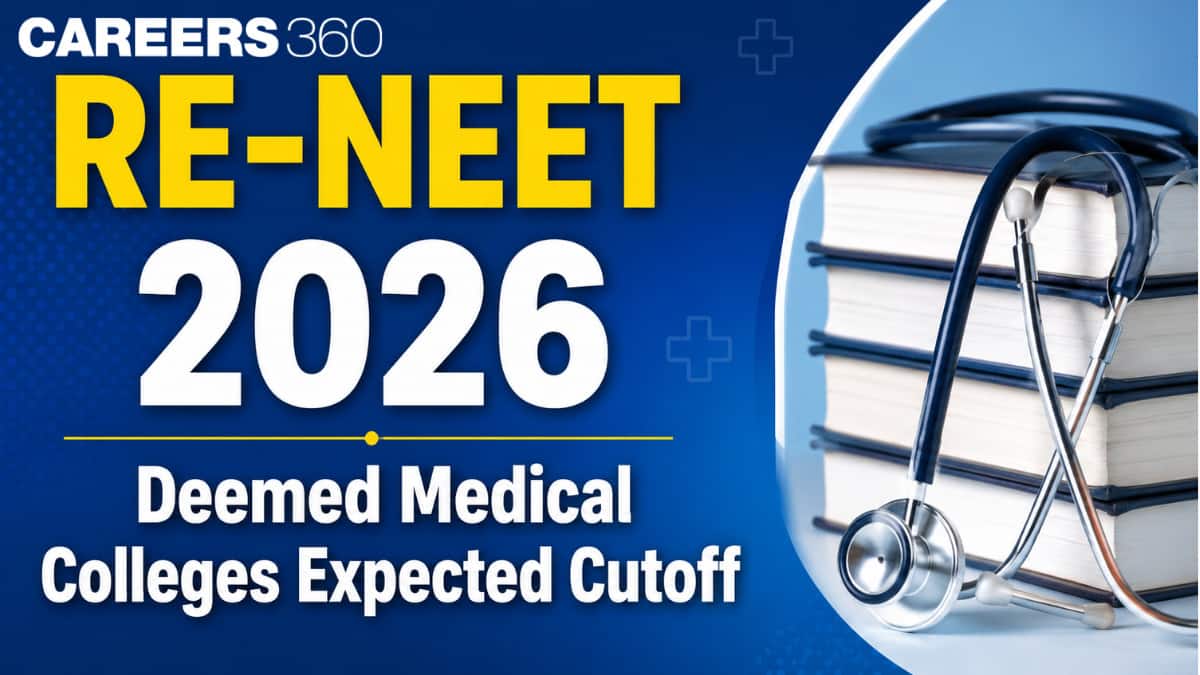 RE-NEET 2026 Deemed Medical Colleges Expected Cutoff